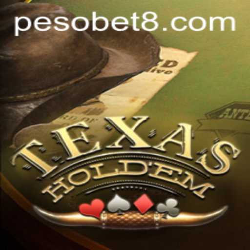Texas Holdem and PesoBet: A Comprehensive Guide